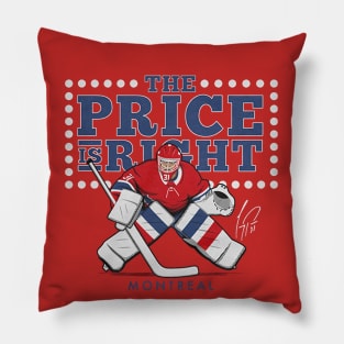 The Carey Price Is Right Pillow