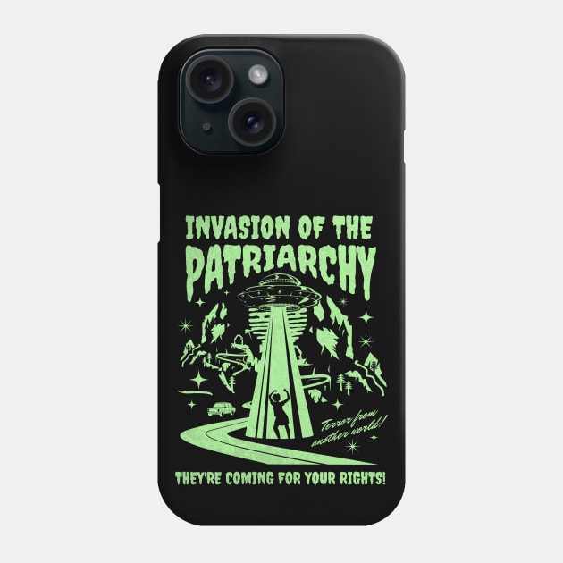Invasion of the Patriarchy Vintage Retro UFO Poster Phone Case by PUFFYP