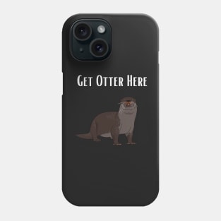 Animal Otter Pun Phone Case