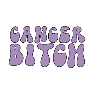 Cancer bitch T-Shirt