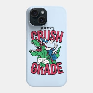 I'm Ready to Crush 2nd Grade // Funny Back to School T-Rex Phone Case