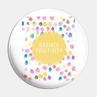 Radiate Positivity Pin