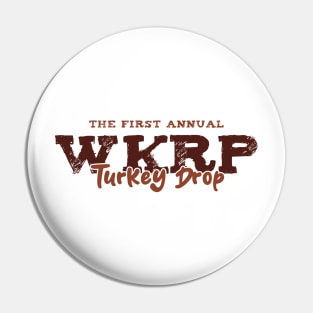 WKRP Turkey Drop Pin