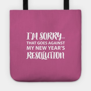 NEW YEARS RESOLUTION Tote