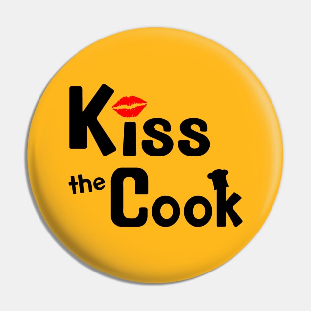 Kiss the cook Pin by RiverPhildon