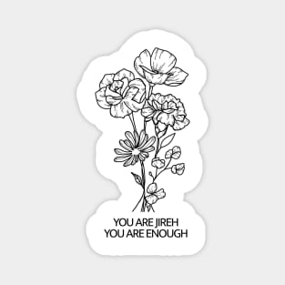 jireh by maverick citiy music christian song lyrics floral bouquet design Magnet