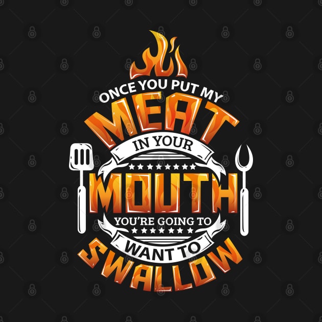 Funny Meat in your Mouth Smoking BBQ Pun by ghsp