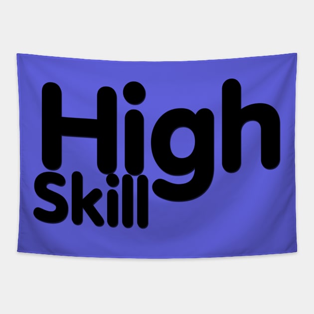 High Skill Tapestry by MaxOv