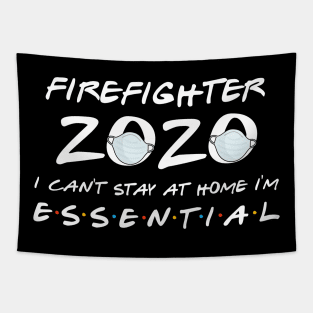 Firefighter 2020 Quarantine Gift Tapestry
