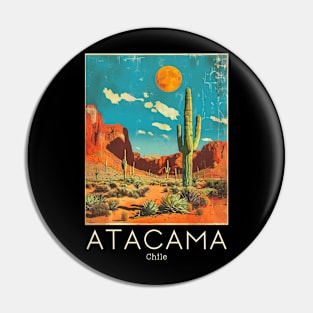 A Vintage Travel Illustration of Atacama Desert - Chile Pin