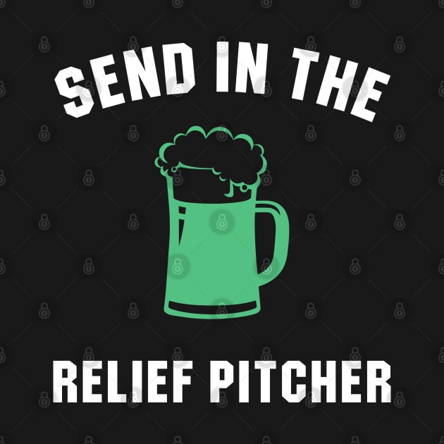 Send In The Relief Pitcher by newledesigns