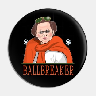 Ballbreaker! Pin