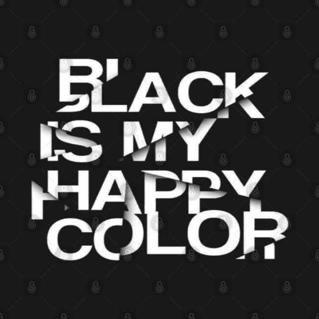 Black is my happy color by Ayafr Designs