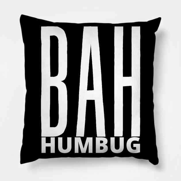 BAH. HUMBUG. Pillow by My Tiny Apartment