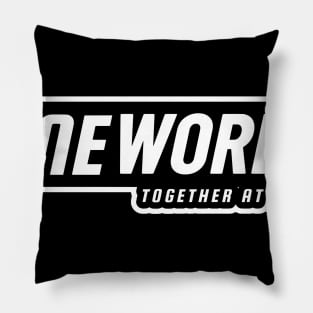 One World Together At Home Pillow