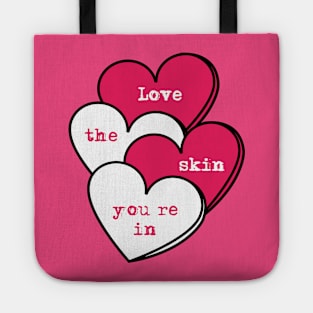 Love Your Skin Tote