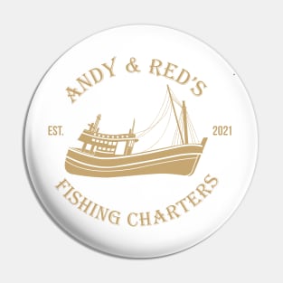 Andy & Red's Fishing Charters Pin