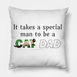 It takes a special man to be a cat dad - Siamese oil painting word art Pillow