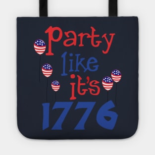 Party Like It's 1776 Tote