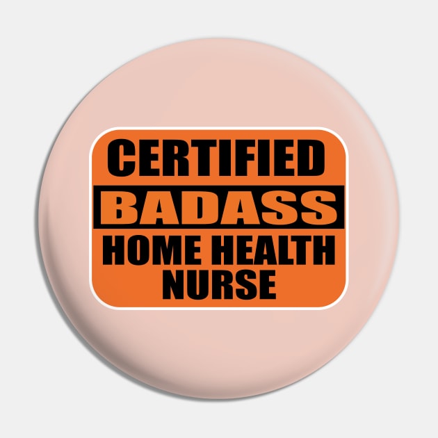 Nurses Certified Badass Home Health Nurse sticker Labels for Nursing Students Pin by ArtoBagsPlus