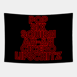 Pop Six Squish Ah-ah Cicero Lipschitz Tapestry