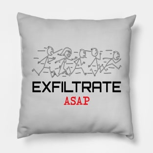 Exfiltrate ASAP Pillow