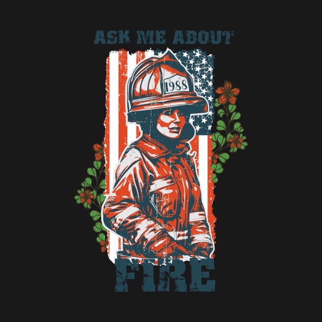 Firefighter woman USA flag funny sarcastic quote by HomeCoquette