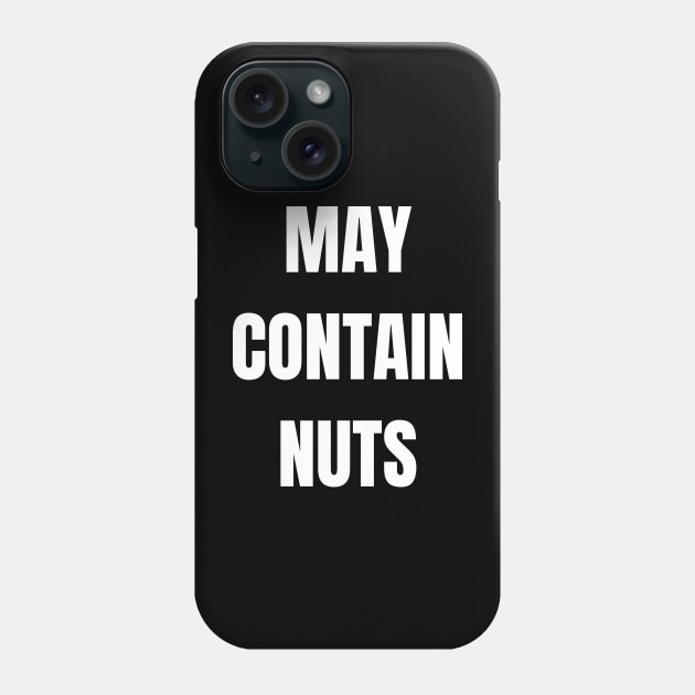 Nut Allergy Phone Case by Spatski