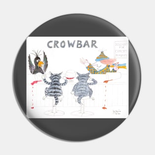 MadCatWoman in the CrowBar Pin