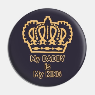 Dad is my king Pin