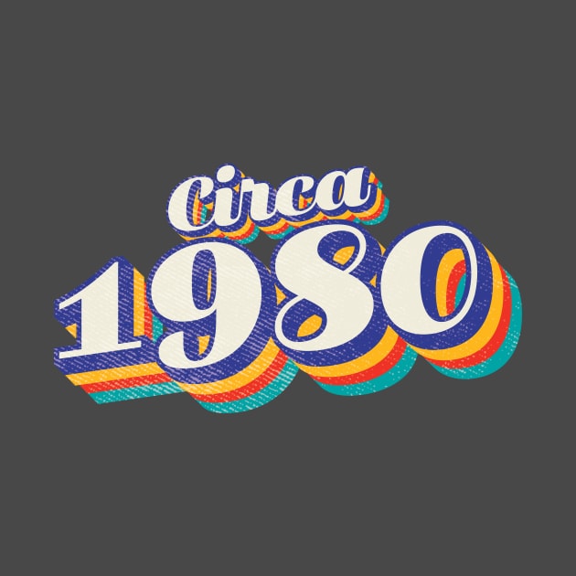 circa 1980 birthday year by Vin Zzep