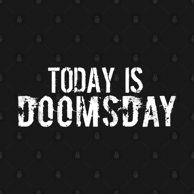 Today is Doomsday by FromBerlinGift