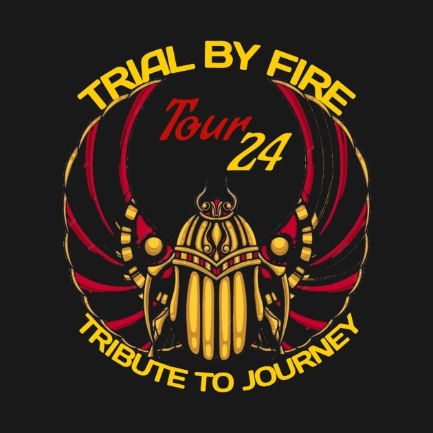 tour 24 shirt by Trial by Fire Tribute to Journey