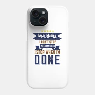 Hvac Engineer Don't Stop When I'm Tired Phone Case