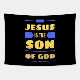 Jesus Is The Son Of God | Christian Tapestry