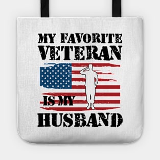 Veterans Wife - My favorite veteran is my husband Tote