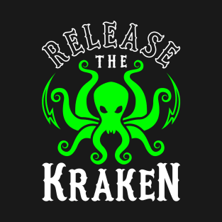 Release The Kraken T-Shirt