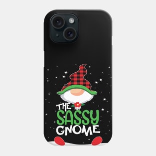 The sassy gnome Christmas family matching funny gift Phone Case