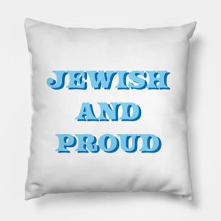 Blue "Jewish and Proud" Design, made by EndlessEmporium Pillow