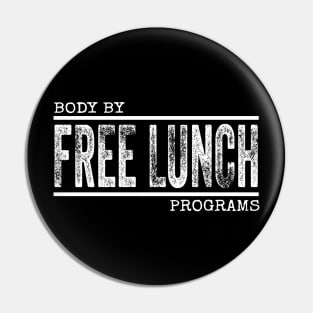 Free Lunch Pin