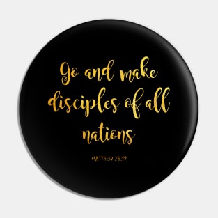 Go and make disciples Pin