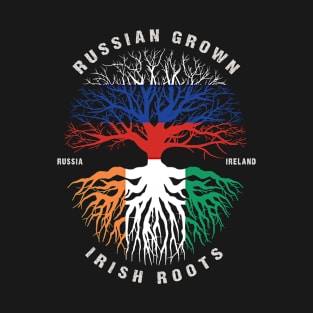 RUSSIAN Grown Irish Roots Ireland Flag  - Patricks Day T-Shirt