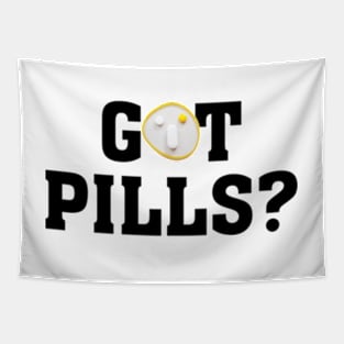 GOT PILLS (funny face) Tapestry