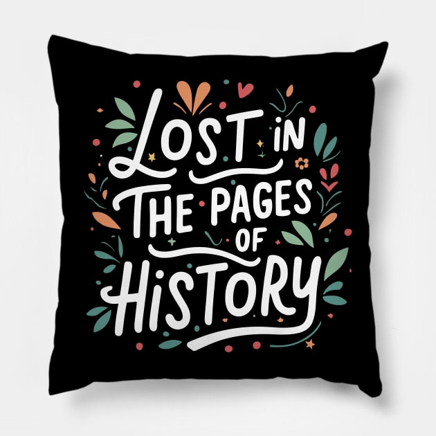 funny history book readers - lost in the pages of history Pillow by SPIRITY