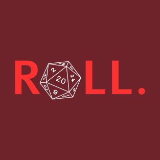 Roll. RPG Shirt red and white T-Shirt