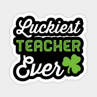 Teacher St Patricks day, Luckiest Teacher Ever Magnet