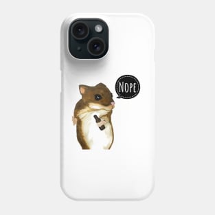 Not Gonna Do It Phone Case