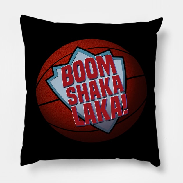 Boom Shaka Laka! Pillow by graffd02