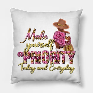 Make yourself a Priority. Pillow