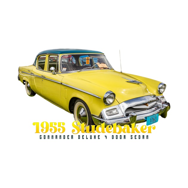 1955 Studebaker Commander Deluxe 4 Door Sedan by Gestalt Imagery